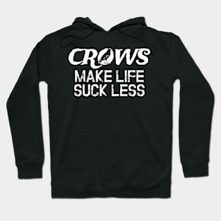 Crow Life Joke Beak Wings Scavenger Nest Hoodie